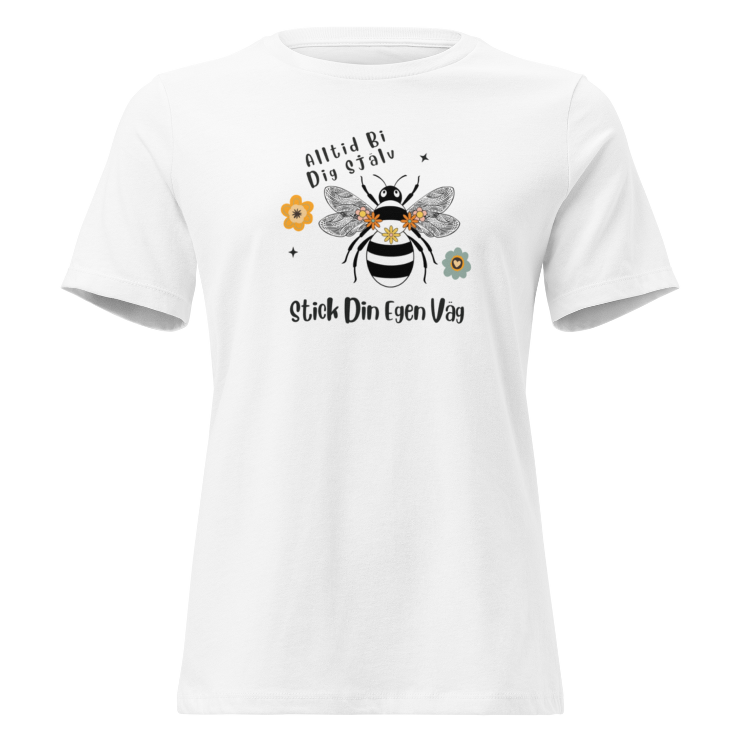 Avslappnad T-shirt för Kvinnor – Bi Dig Själv