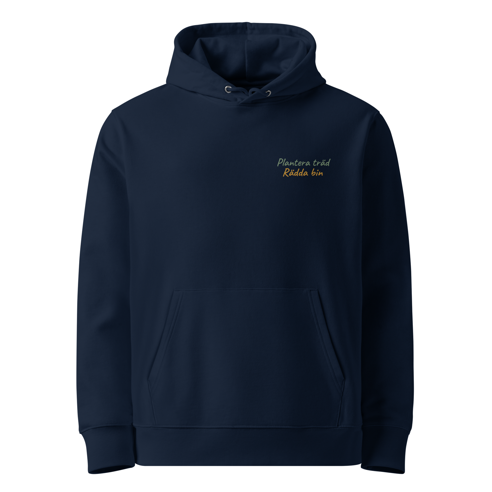 Marinblå ekologisk unisex hoodie med broderad text "Plantera träd, Rädda bin" på vänster bröst. Hoodien har en känguruficka, dubbla huvlager och en avslappnad passform.
Navy unisex eco hoodie with embroidered text "Plantera träd, Rädda bin" on the left chest. The hoodie features a kangaroo pocket, double-layer hood, and relaxed fit.
