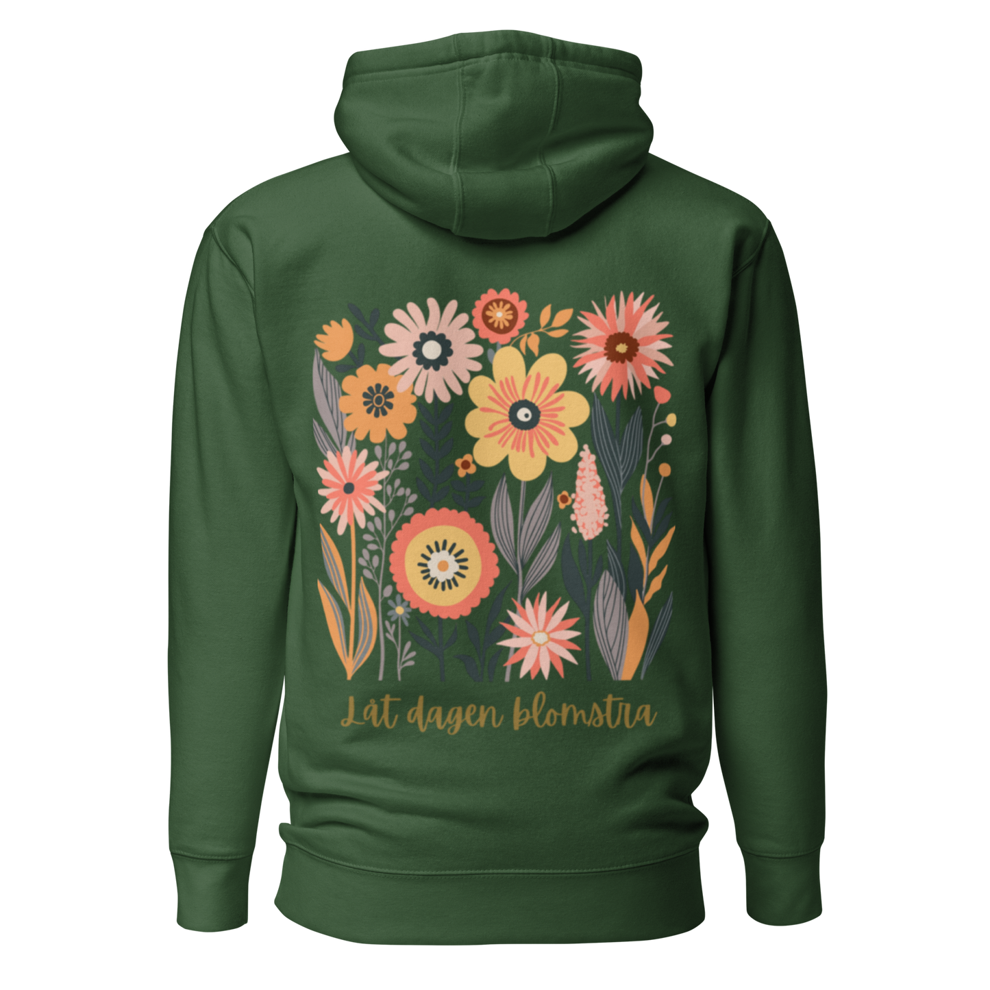 Unisex Premium Hoodie - "Låt Dagen Blomstra"