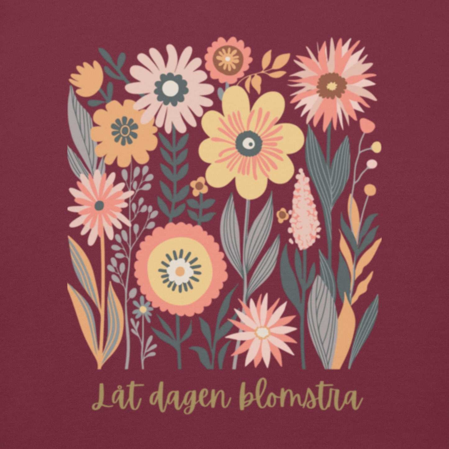 Unisex Premium Hoodie - "Låt Dagen Blomstra"