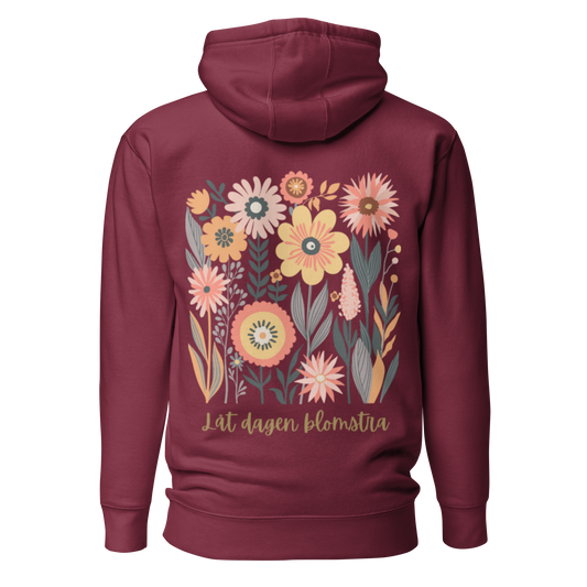 Unisex Premium Hoodie - "Låt Dagen Blomstra"