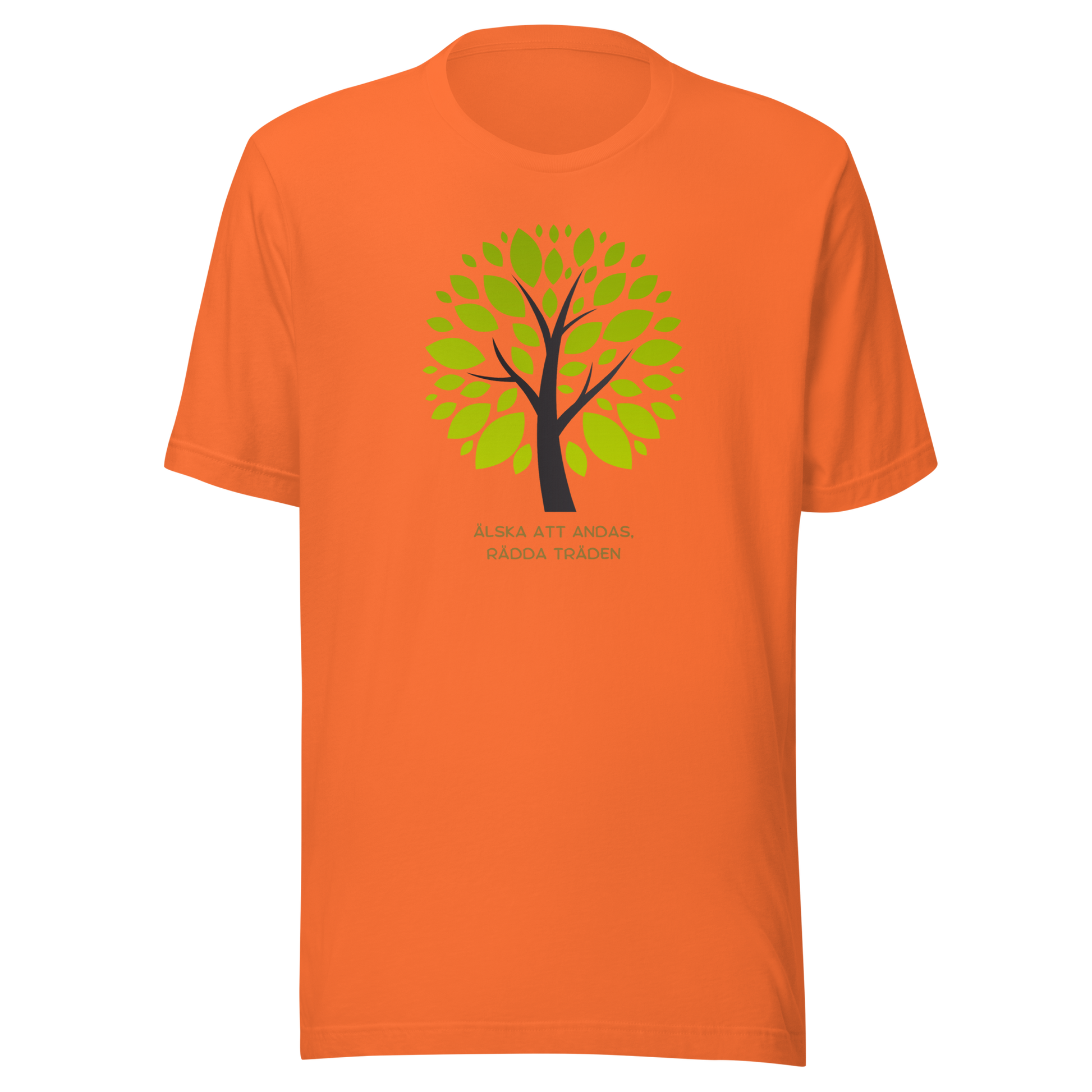 Orange unisex t-shirt med ett grönt träd och texten “Älska att andas. Rädda träden.” tryckt på framsidan.
Orange unisex t-shirt with a green tree and the text “Love to breathe. Save the trees.” printed on the front.