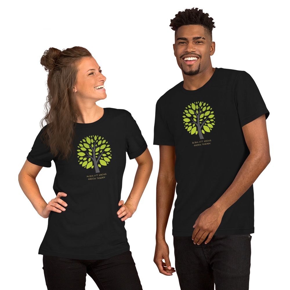 Unisex T-shirt – "Älska att Andas, Rädda Träden"