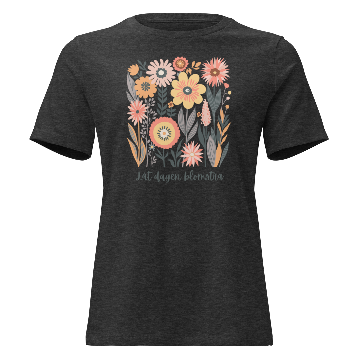 Avslappnad T-shirt för Kvinnor – Låt Dagen Blomstra