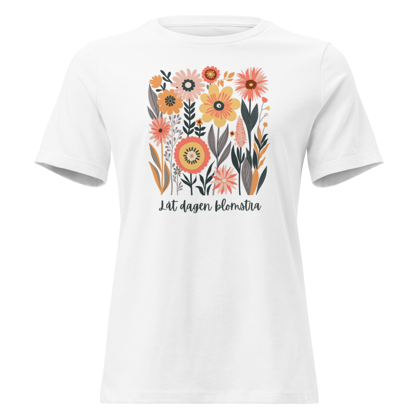 Avslappnad T-shirt för Kvinnor – Låt Dagen Blomstra